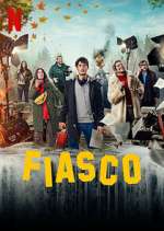 Watch Fiasco Watch123movies