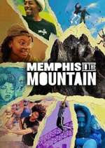 Watch Memphis to the Mountain Watch123movies