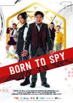 Watch Born to Spy Watch123movies