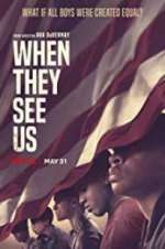Watch When They See Us Watch123movies