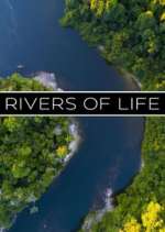 Watch Rivers of Life Watch123movies