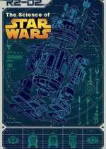 Watch The Science of Star Wars Watch123movies