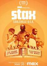 Watch STAX: Soulsville U.S.A. Watch123movies