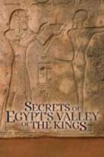 Watch Secrets of Egypt\'s Valley of the Kings Watch123movies