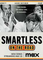 Watch SmartLess: On the Road Watch123movies