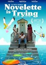 Watch Novelette Is Trying Watch123movies