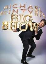 Watch Michael McIntyre's Big Show Watch123movies