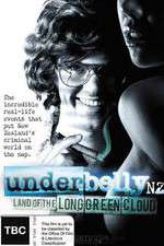 Watch Underbelly NZ: Land of the Long Green Cloud Watch123movies