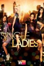 Watch Single Ladies Watch123movies