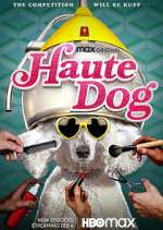 Watch Haute Dog Watch123movies