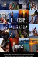 Watch The Cruise: A Life at Sea Watch123movies