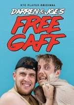 Watch Darren & Joe's Free Gaff Watch123movies