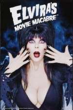 Watch Elvira's Movie Macabre Watch123movies