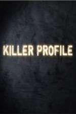 Watch Killer Profile Watch123movies