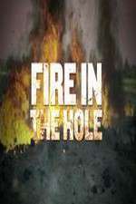 Watch Fire in the Hole Watch123movies
