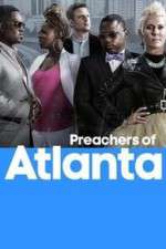 Watch Preachers of Atlanta Watch123movies