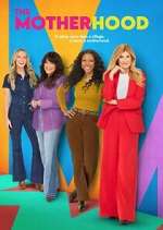 Watch The Motherhood Watch123movies