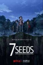 Watch 7Seeds Watch123movies