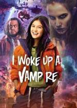Watch I Woke Up a Vampire Watch123movies