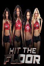 Watch Hit the Floor Watch123movies