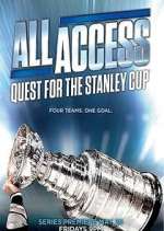 Watch All Access: Quest for the Stanley Cup Watch123movies