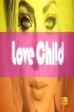 Watch Love Child (AUS) Watch123movies