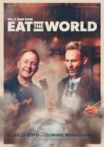 Watch Billy & Dom Eat the World Watch123movies