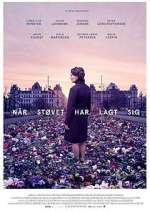 Watch NÃ¥r stÃ¸vet har lagt sig Watch123movies