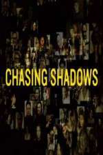 Watch Chasing Shadows Watch123movies
