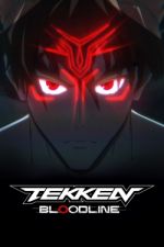 Watch TEKKEN: Bloodline Watch123movies
