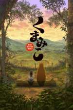 Watch Kumamiko - Girl Meets Bear Watch123movies