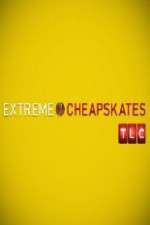 Watch Extreme Cheapskates Watch123movies