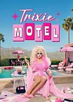 Watch Trixie Motel Watch123movies