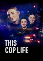 Watch This Cop Life Watch123movies