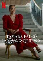 Watch Tamara FalcÃ³: La Marquesa Watch123movies