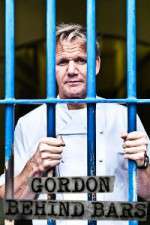 Watch Gordon Ramsay Behind Bars Watch123movies