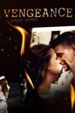 Watch Vengeance: Killer Lovers Watch123movies