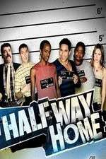 Watch Halfway Home Watch123movies
