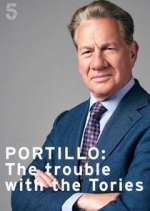 Watch Portillo: The Trouble with the Tories Watch123movies