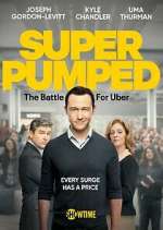 Watch Super Pumped Watch123movies