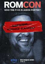 Watch ROMCON: Who the F**k is Jason Porter? Watch123movies