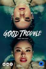 Watch Good Trouble Watch123movies