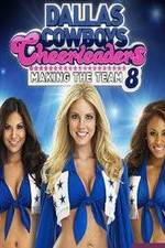 Watch Dallas Cowboys Cheerleaders: Making the Team Watch123movies