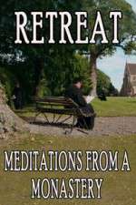 Watch Retreat Meditations from a Monastery Watch123movies