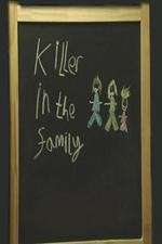 Watch Killer in the Family Watch123movies