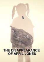 Watch The Disappearance of April Jones Watch123movies