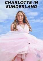 Watch Charlotte in Sunderland Watch123movies