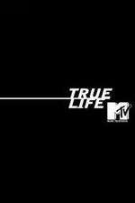 Watch True Life Watch123movies