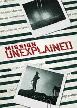 Watch Mission Unexplained Watch123movies