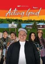 Watch Acting Good Watch123movies
